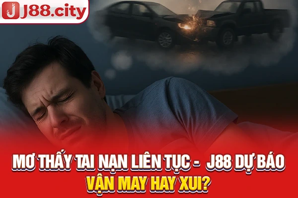 mơ thấy tai nạn